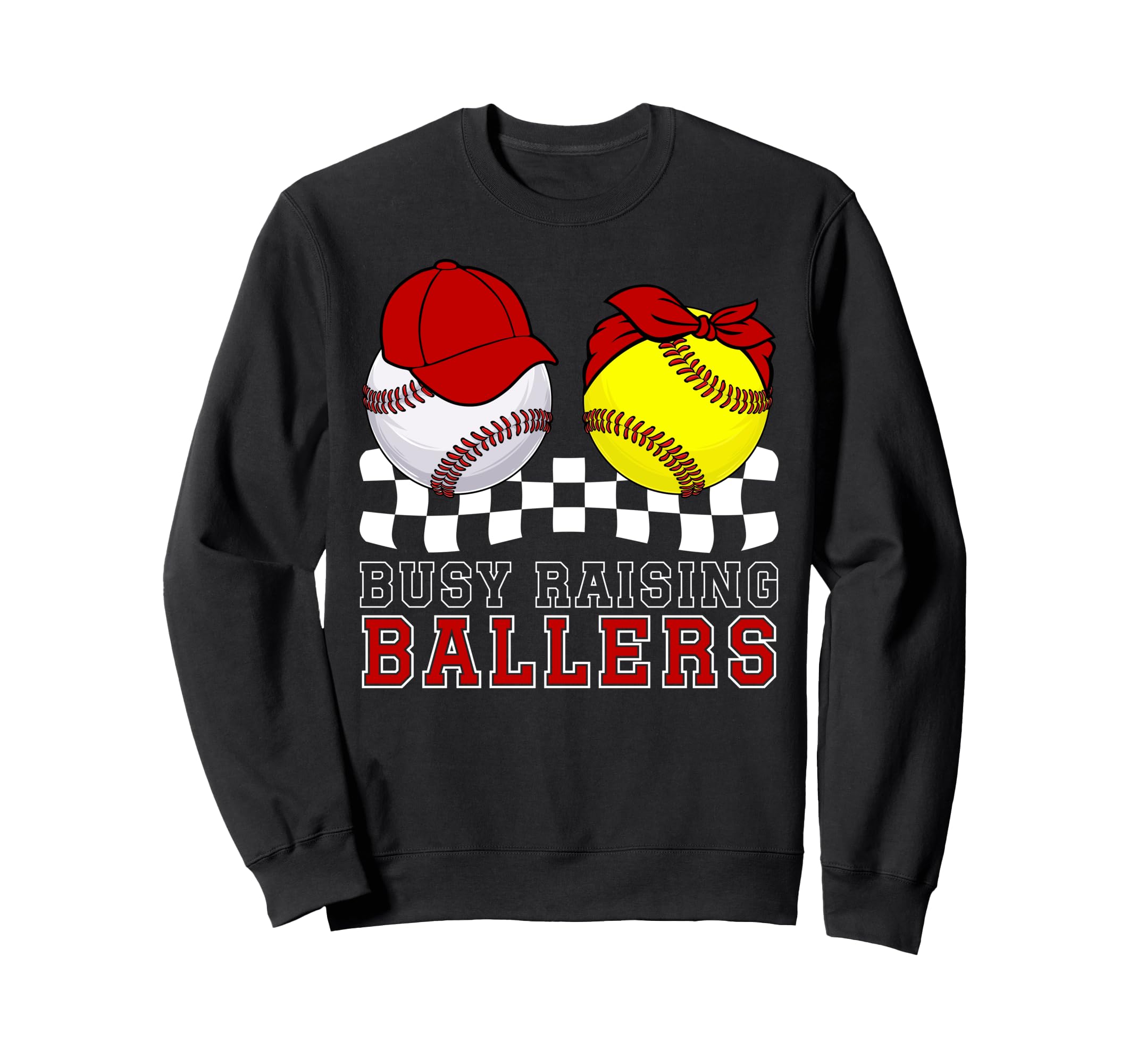 Busy Raising Ballers Baseball Sweatshirt - Trendy Graphic for Adults - T-Shirt, Sweatshirt, Hoodie