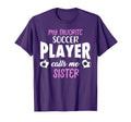 My Favorite Soccer Player Calls T-Shirt - Casual Everyday Wear for Adults - T-Shirt, Sweatshirt, Hoodie