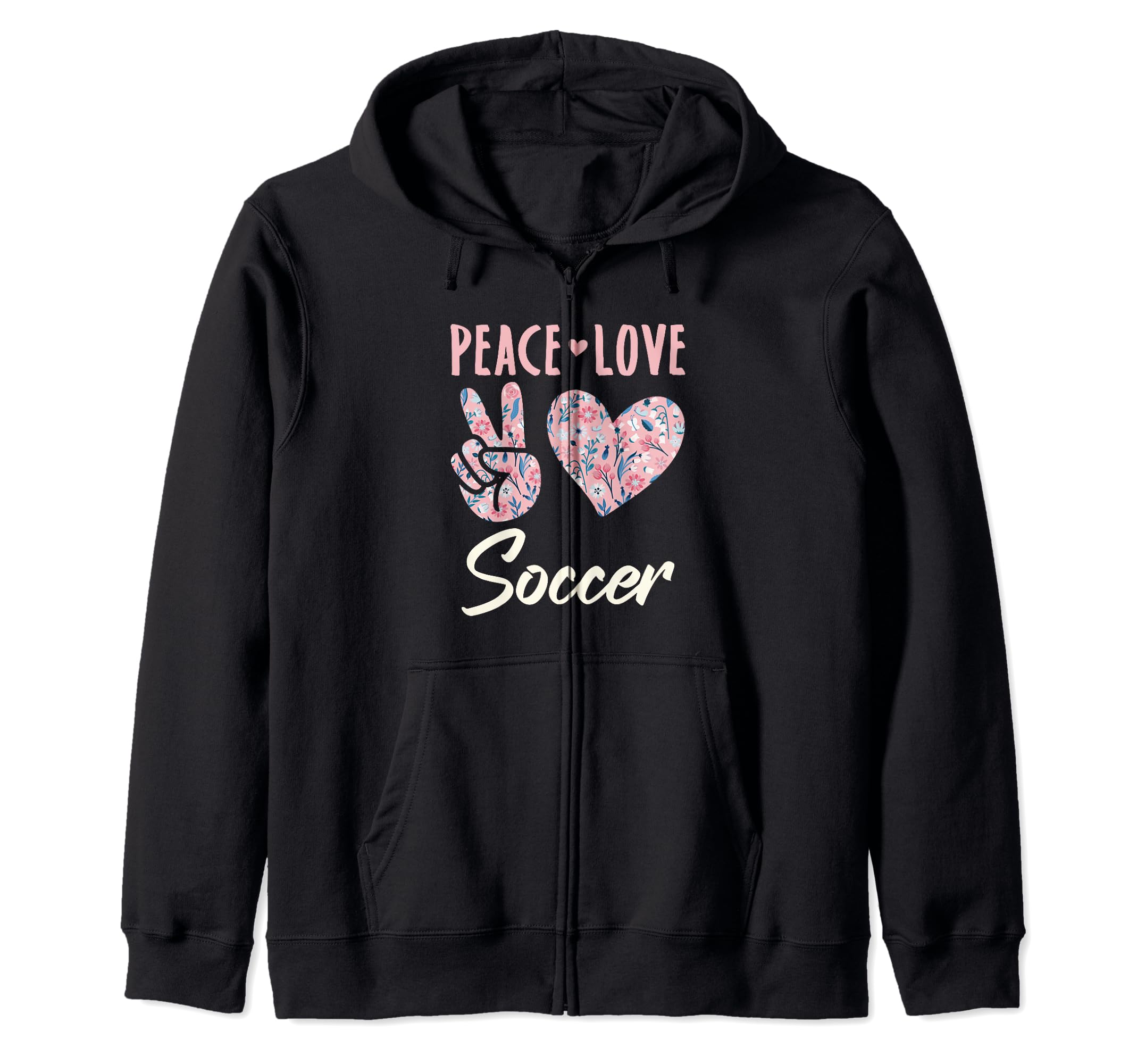 Peace Love Soccer Gifts And Hoodie - Fun Novelty Design for Adults - T-Shirt, Sweatshirt, Hoodie