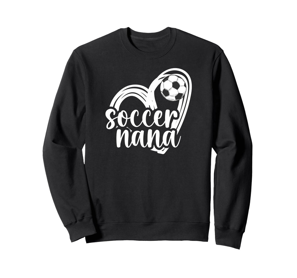 Soccer Nana Heart Grandma Nana Sweatshirt - Custom Art Print Men Women - T-Shirt, Sweatshirt, Hoodie