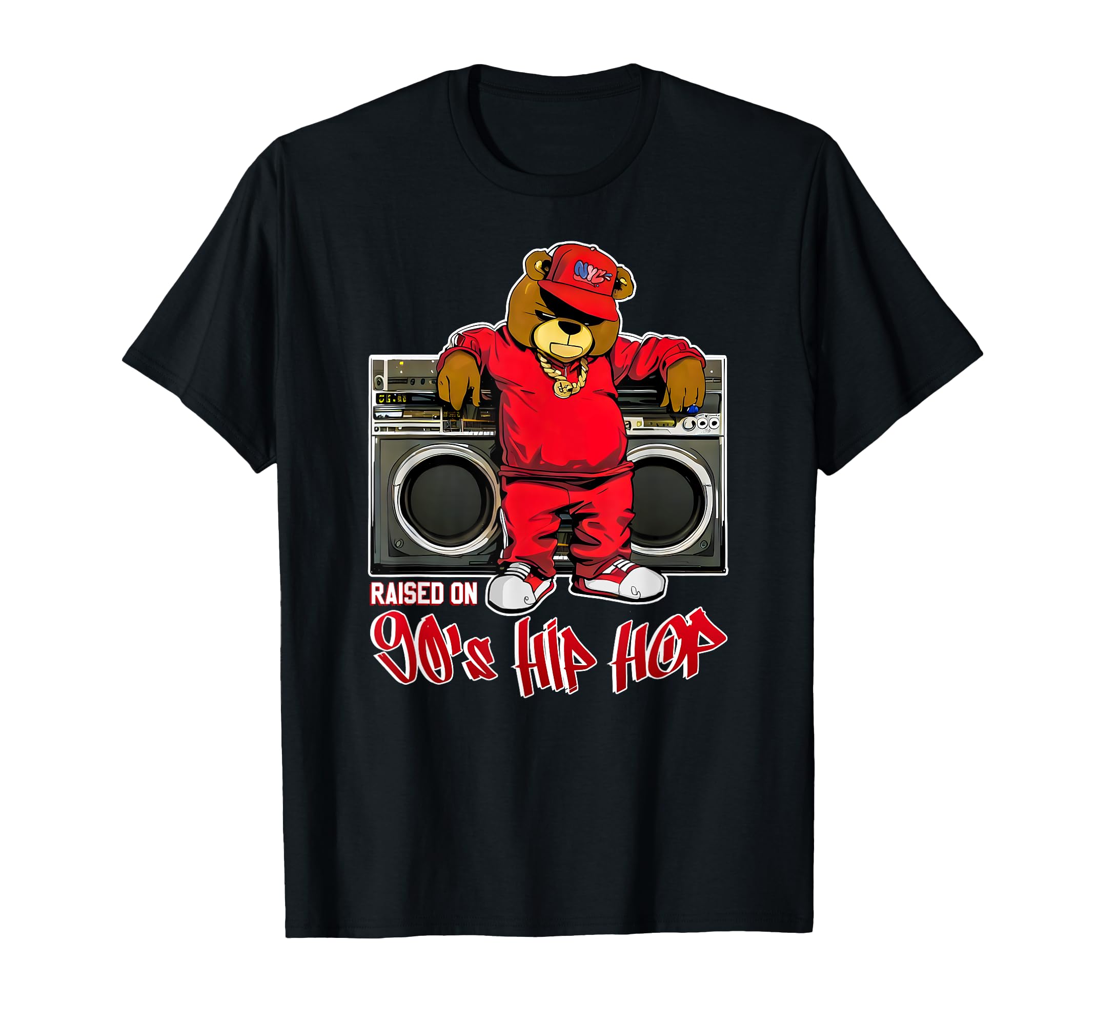 Raised 90S Hip Hop Old School Teddy Bear T-Shirt - Custom Art Print Unisex - T-Shirt, Sweatshirt, Hoodie