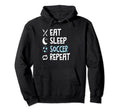 Funny Eat Sleep Soccer Repeat Player Hoodie - Graphic Print for Adults - T-Shirt, Sweatshirt, Hoodie