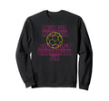 Love Me Hate Me Just Dont Sweatshirt - Fun Novelty Design for Adults - T-Shirt, Sweatshirt, Hoodie