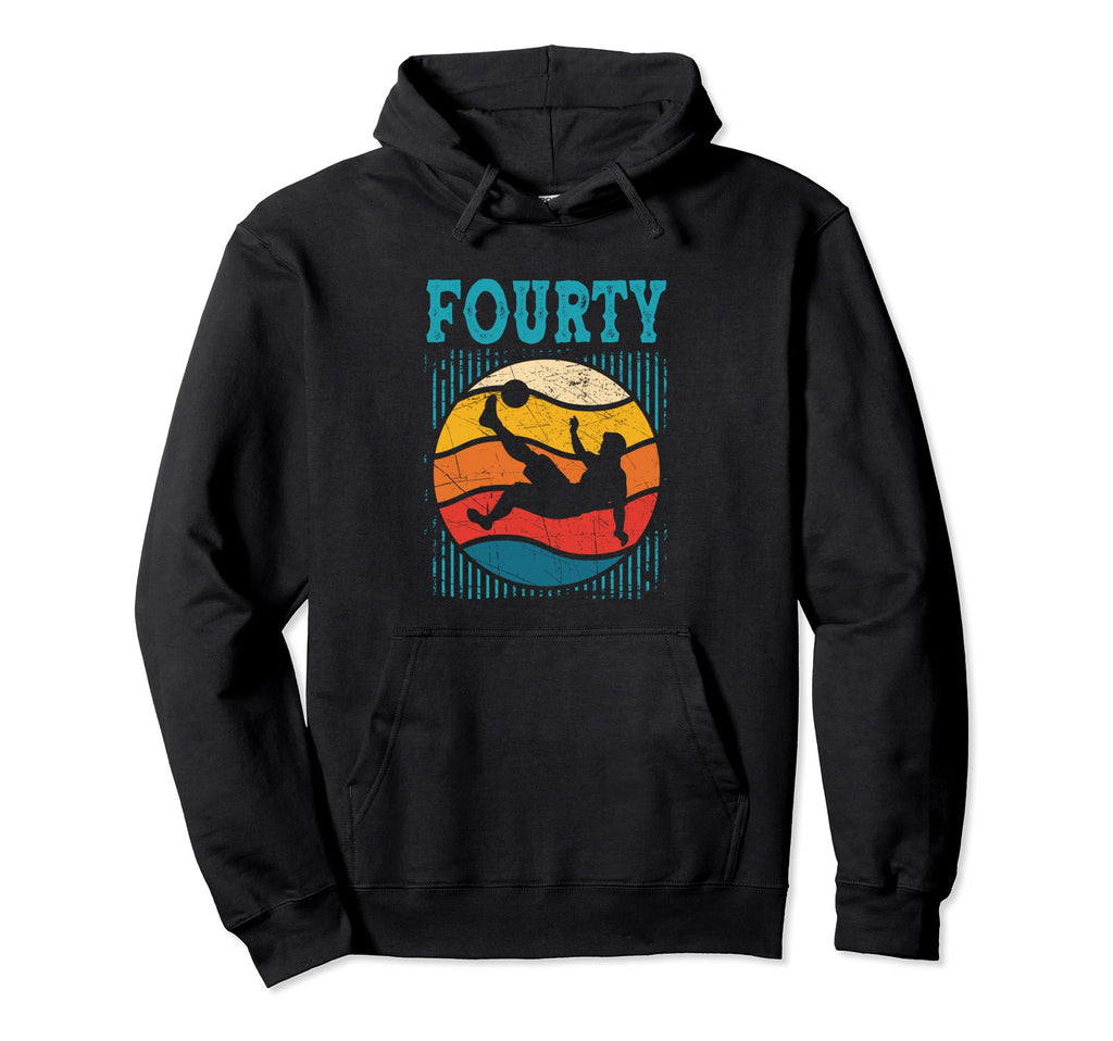 40Th Birthday Soccer 40 Years Old Hoodie - Novelty Apparel for Adults - T-Shirt, Sweatshirt, Hoodie