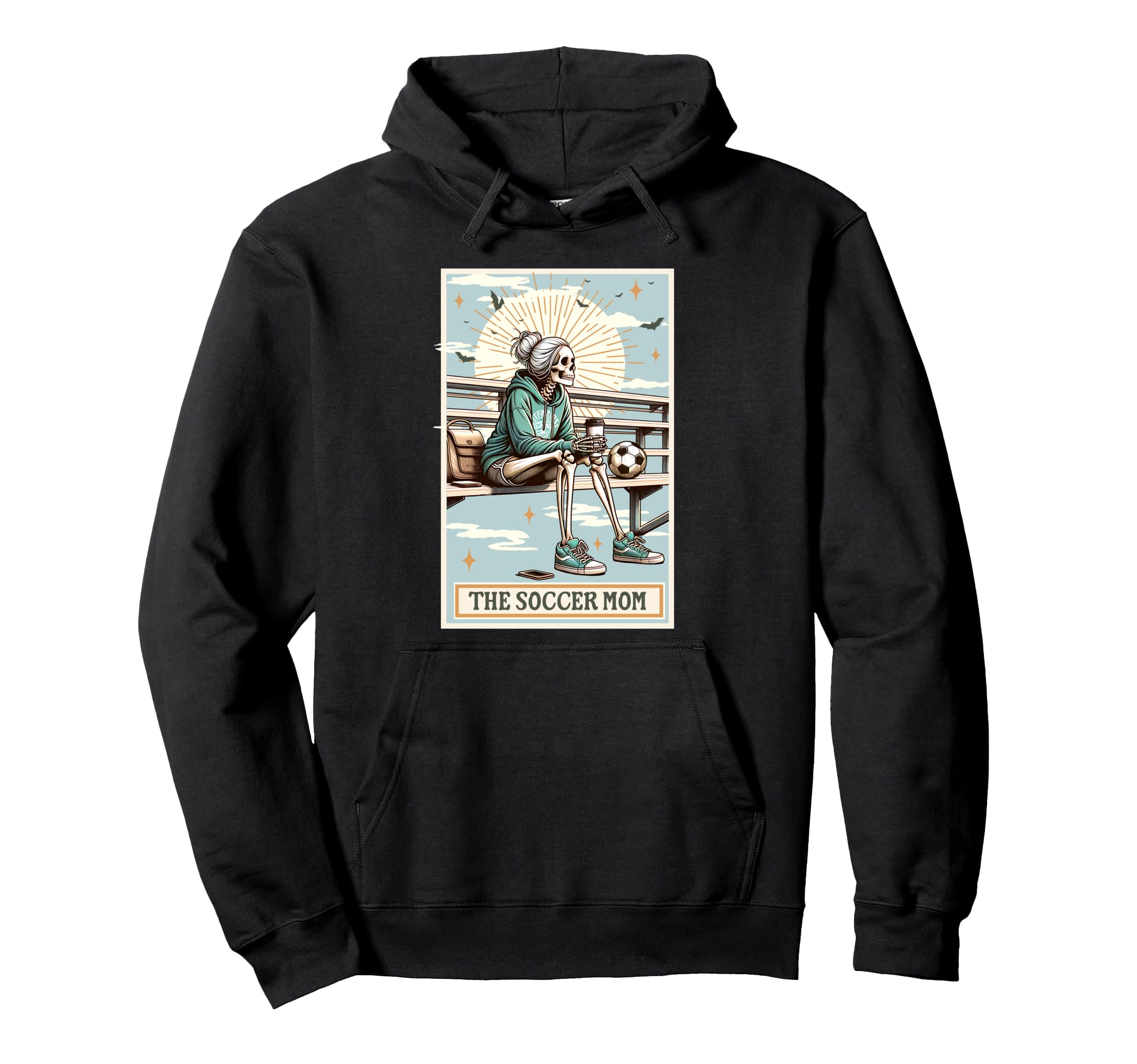 Soccer Mom Skeleton Card Gift Spooky Hoodie - Fun Novelty Design Men Women - T-Shirt, Sweatshirt, Hoodie