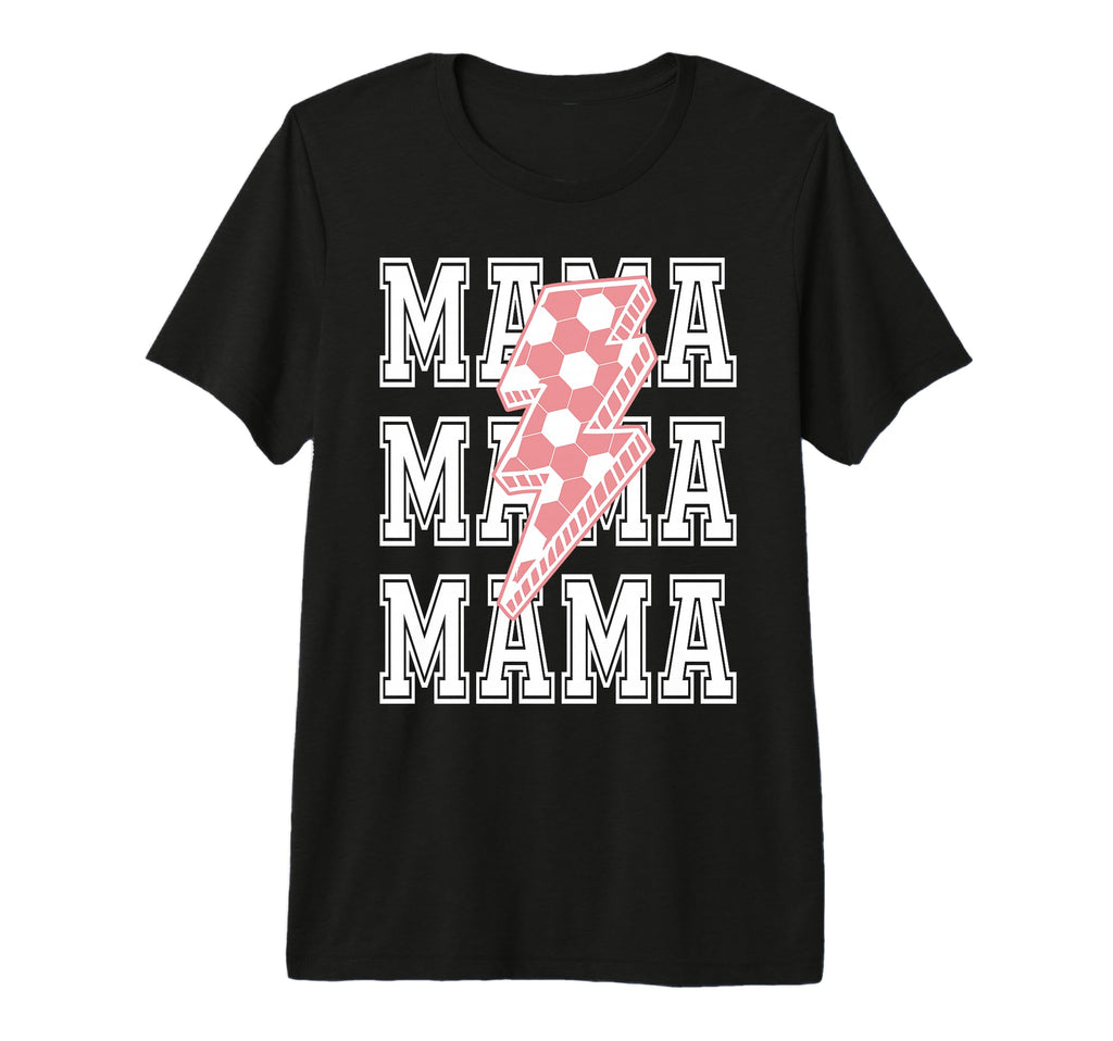 Soccer Mama Soccer Mother Day Love Tri T-Shirt - Novelty Apparel Men Women - T-Shirt, Sweatshirt, Hoodie