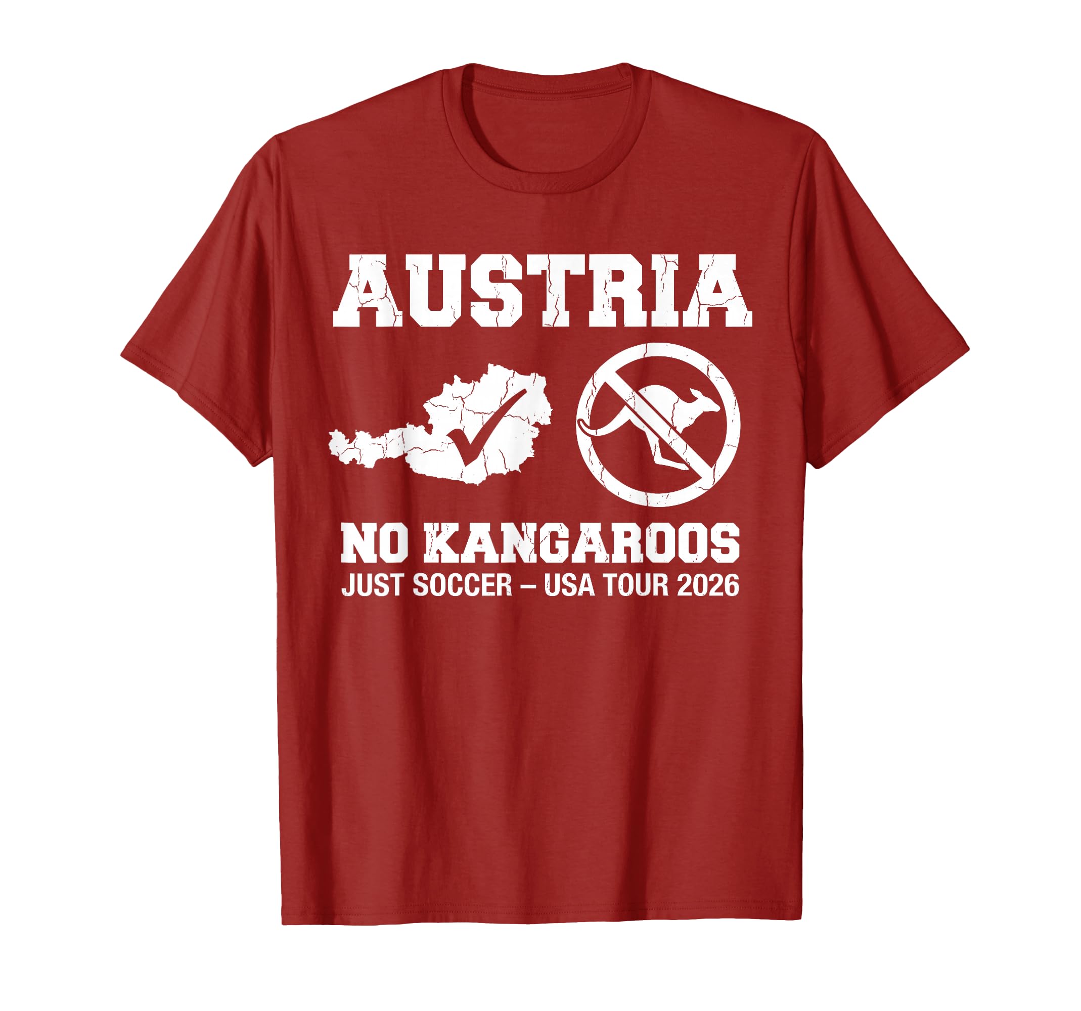 Austria No Kangaroos Just Soccer T-Shirt - Aesthetic Graphic for Adults - T-Shirt, Sweatshirt, Hoodie