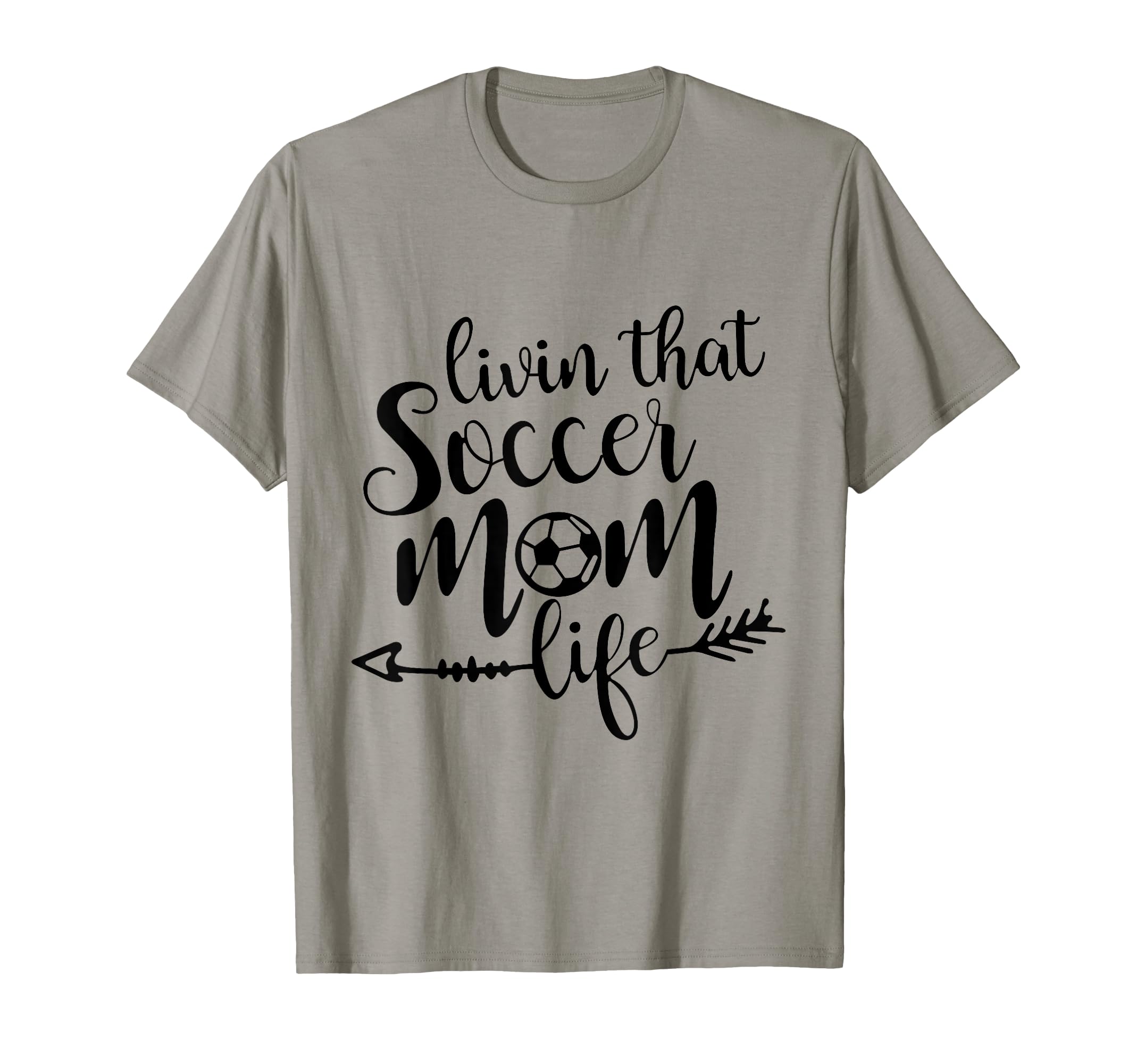 Livin That Soccer Mom Life Sport T-Shirt - Casual Everyday Wear Unisex - T-Shirt, Sweatshirt, Hoodie