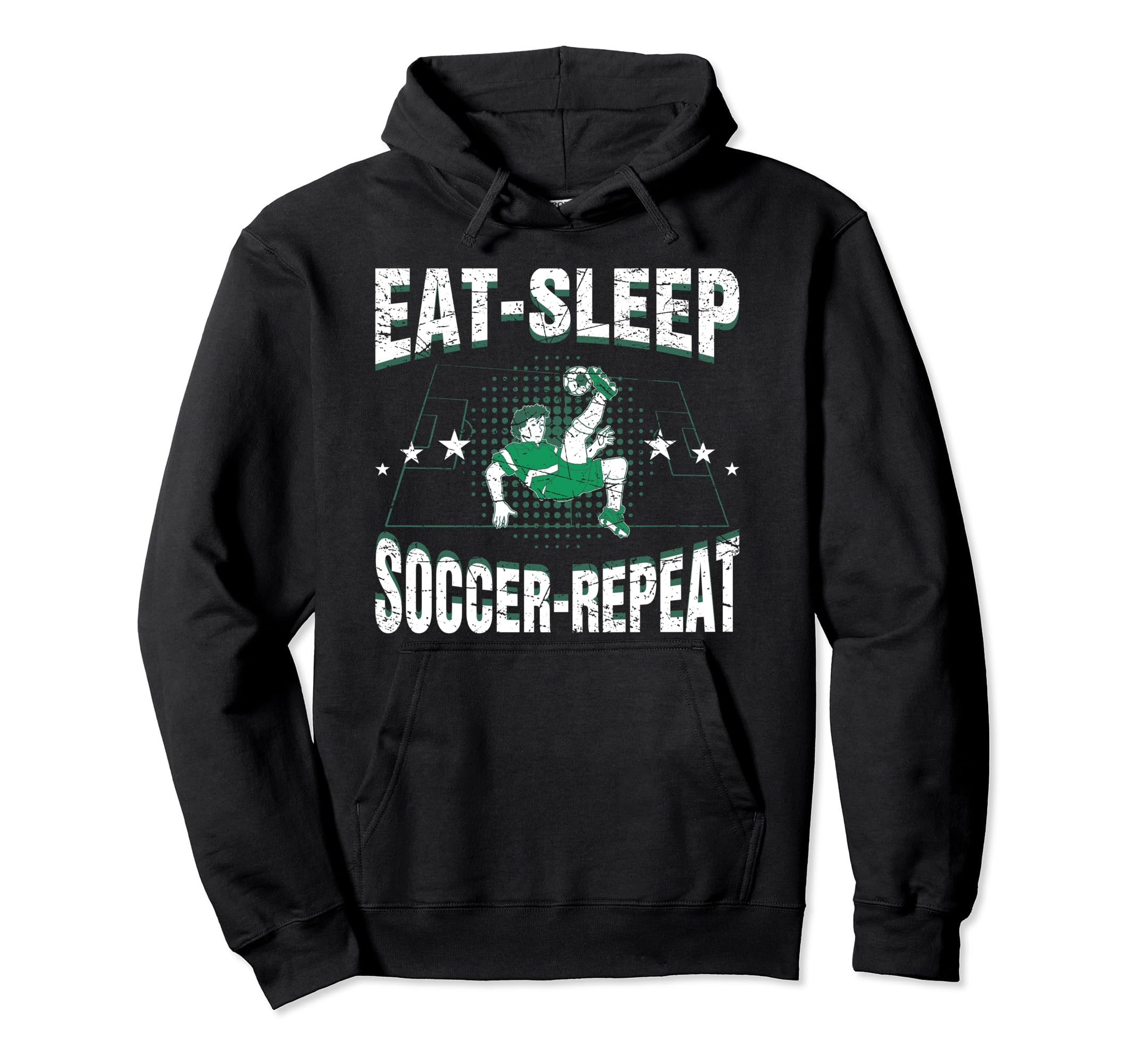 Eat Sleep Soccer Repeat Funny Soccer Hoodie - Casual Everyday Wear Unisex - T-Shirt, Sweatshirt, Hoodie