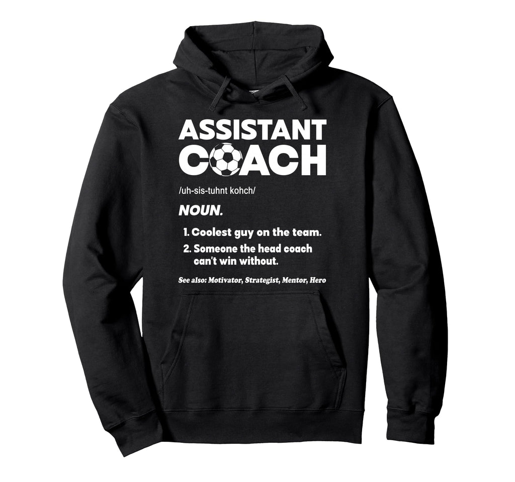 Assistant Head Coach Asst Coach Assistant Hoodie - Trendy Graphic Unisex - T-Shirt, Sweatshirt, Hoodie