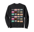 Cassette Tapes 80S 90S Music Sweatshirt - Unique Graphic for Adults - T-Shirt, Sweatshirt, Hoodie