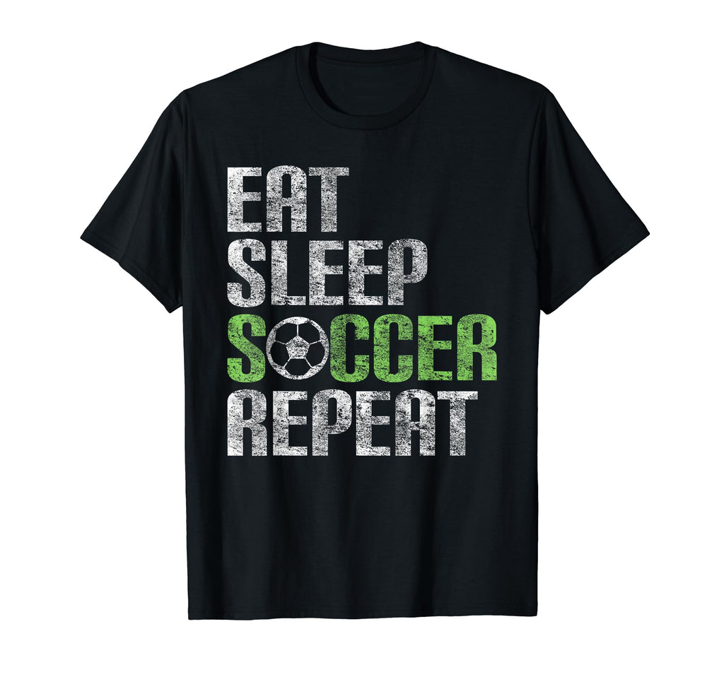 Eat Sleep Soccer Repeat Sport Player T-Shirt - Unique Graphic for Adults - T-Shirt, Sweatshirt, Hoodie