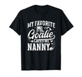Favorite Ice Hockey Goalie Nanny Ice T-Shirt - Custom Art Print for Adults - T-Shirt, Sweatshirt, Hoodie