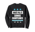 Argentina World Champion 2022 Sweatshirt - Streetwear Style Men Women - T-Shirt, Sweatshirt, Hoodie