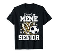 Proud Meme 2026 Senior Soccer T-Shirt - Casual Everyday Wear Men Women - T-Shirt, Sweatshirt, Hoodie