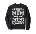 Proud Mom 2025 Senior Soccer Class Sweatshirt - Trendy Graphic for Adults - T-Shirt, Sweatshirt, Hoodie
