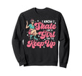Roller Skating Skate 1970S I Know I Sweatshirt - Aesthetic Graphic Unisex - T-Shirt, Sweatshirt, Hoodie