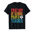 First Day School Pray My Teacher Soccer T-Shirt - Minimalist Print Unisex - T-Shirt, Sweatshirt, Hoodie