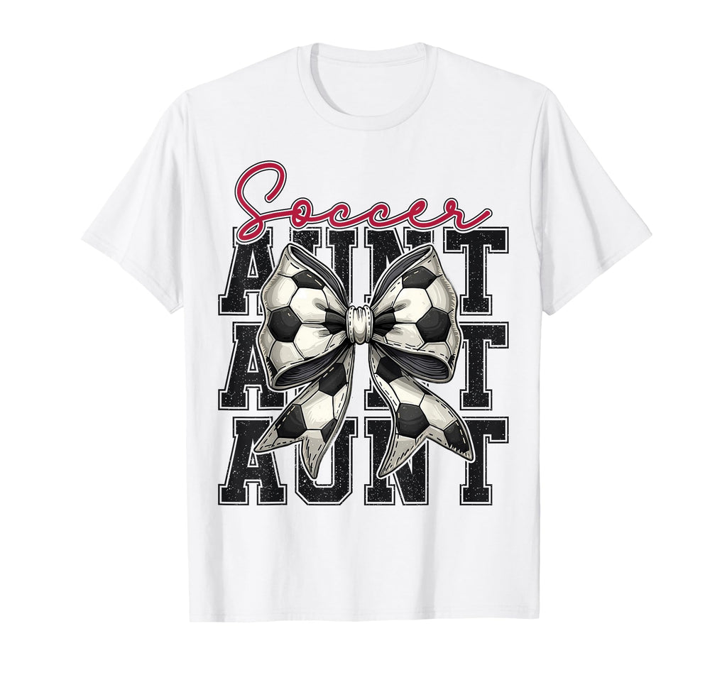 Soccer Aunt Funny Coquette Bow Soccer T-Shirt - Novelty Apparel for Adults - T-Shirt, Sweatshirt, Hoodie