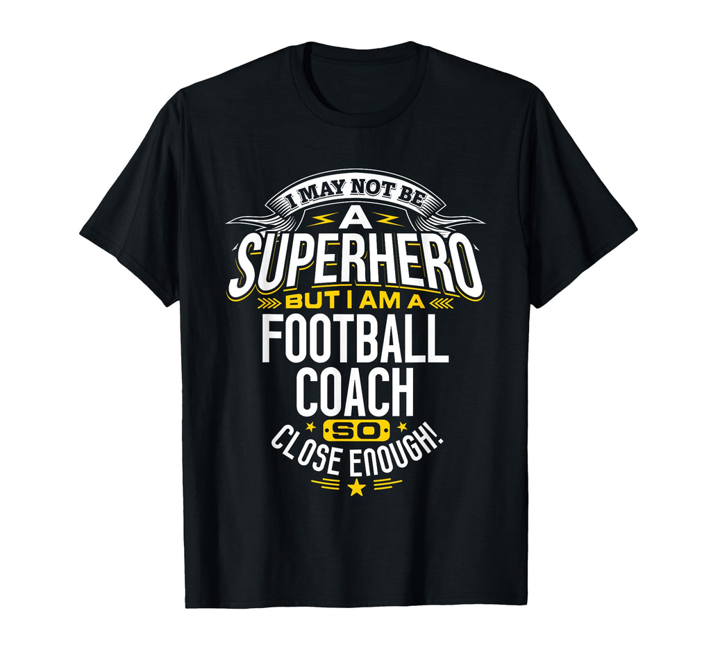 Football Coach Gift Superhero T-Shirt - Minimalist Print for Adults - T-Shirt, Sweatshirt, Hoodie