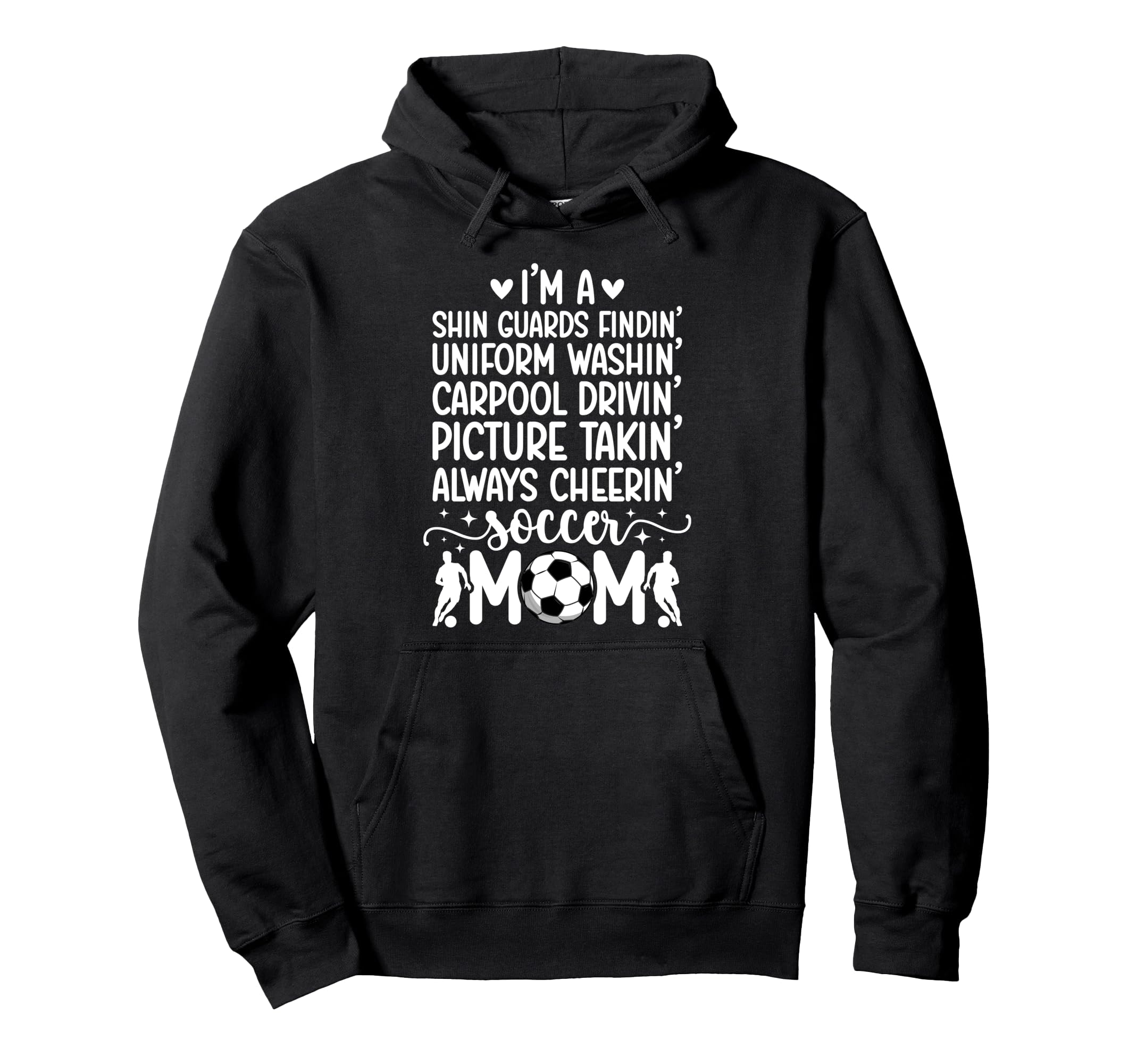 Im Soccer Mom Soccer Player Mama Soccer Hoodie - Aesthetic Graphic Unisex - T-Shirt, Sweatshirt, Hoodie