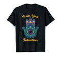 Psychedelic Trust Your Intuition Hamsa T-Shirt - Streetwear Style Unisex - T-Shirt, Sweatshirt, Hoodie