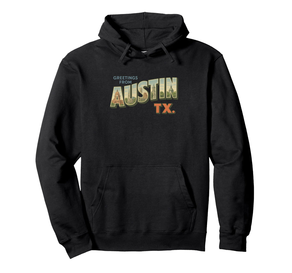 Austin Texas Postcard And Co Hoodie - Graphic Print Unisex - T-Shirt, Sweatshirt, Hoodie