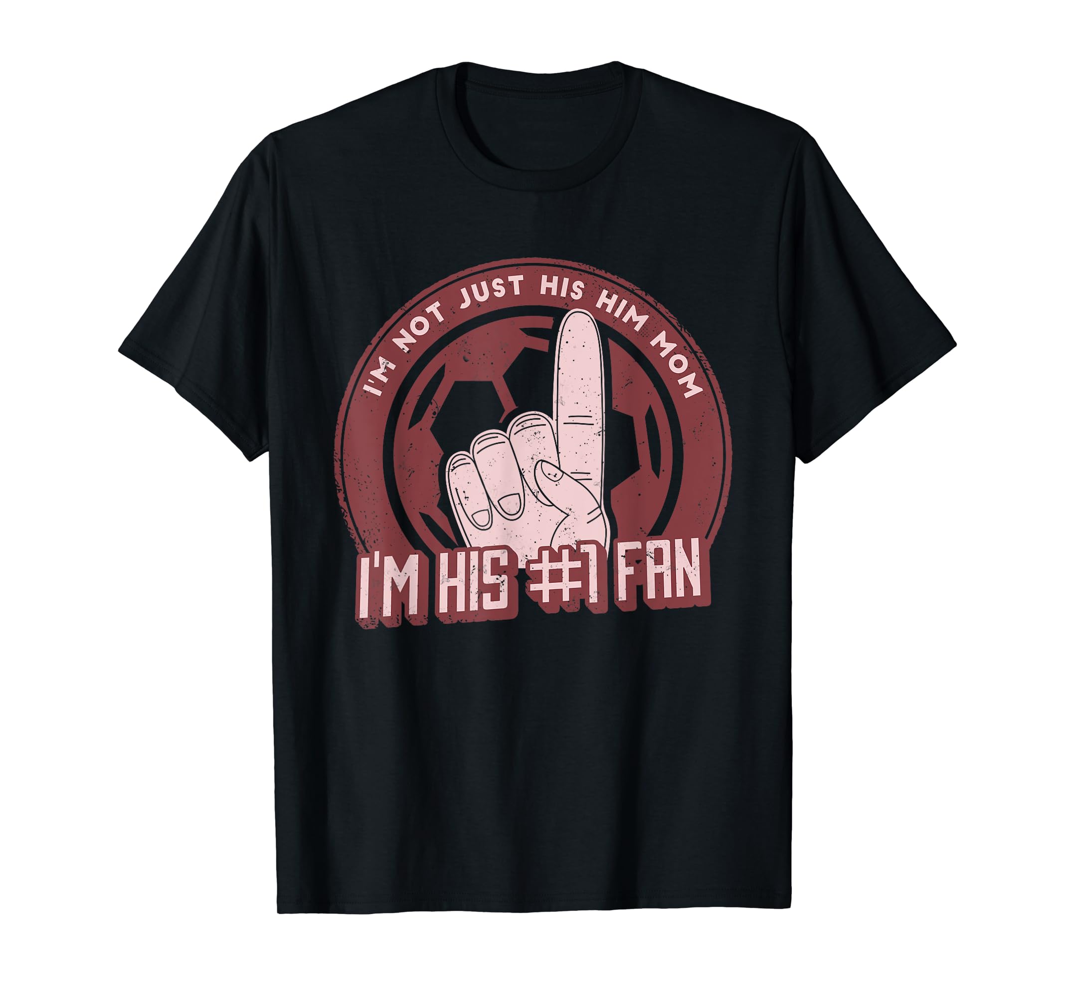 Soccer Team Mom Mother No 1 Fan T-Shirt - Minimalist Print Men Women - T-Shirt, Sweatshirt, Hoodie