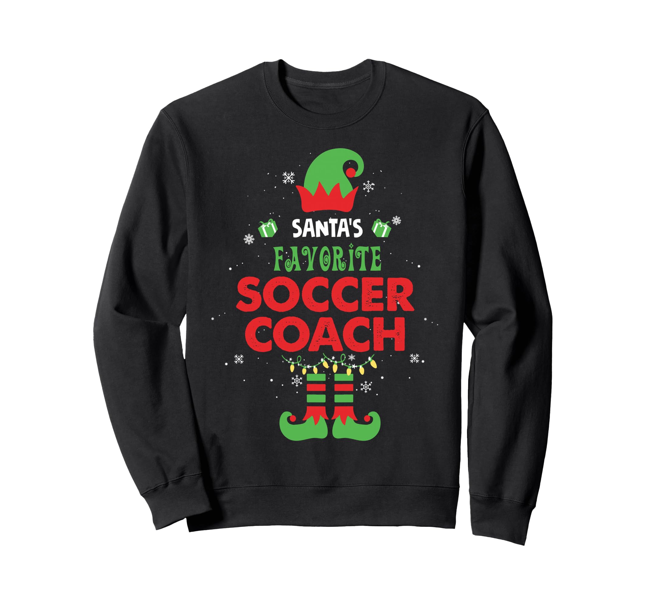 Santas Favorite Soccer Coach Sweatshirt - Fun Novelty Design Men Women - T-Shirt, Sweatshirt, Hoodie