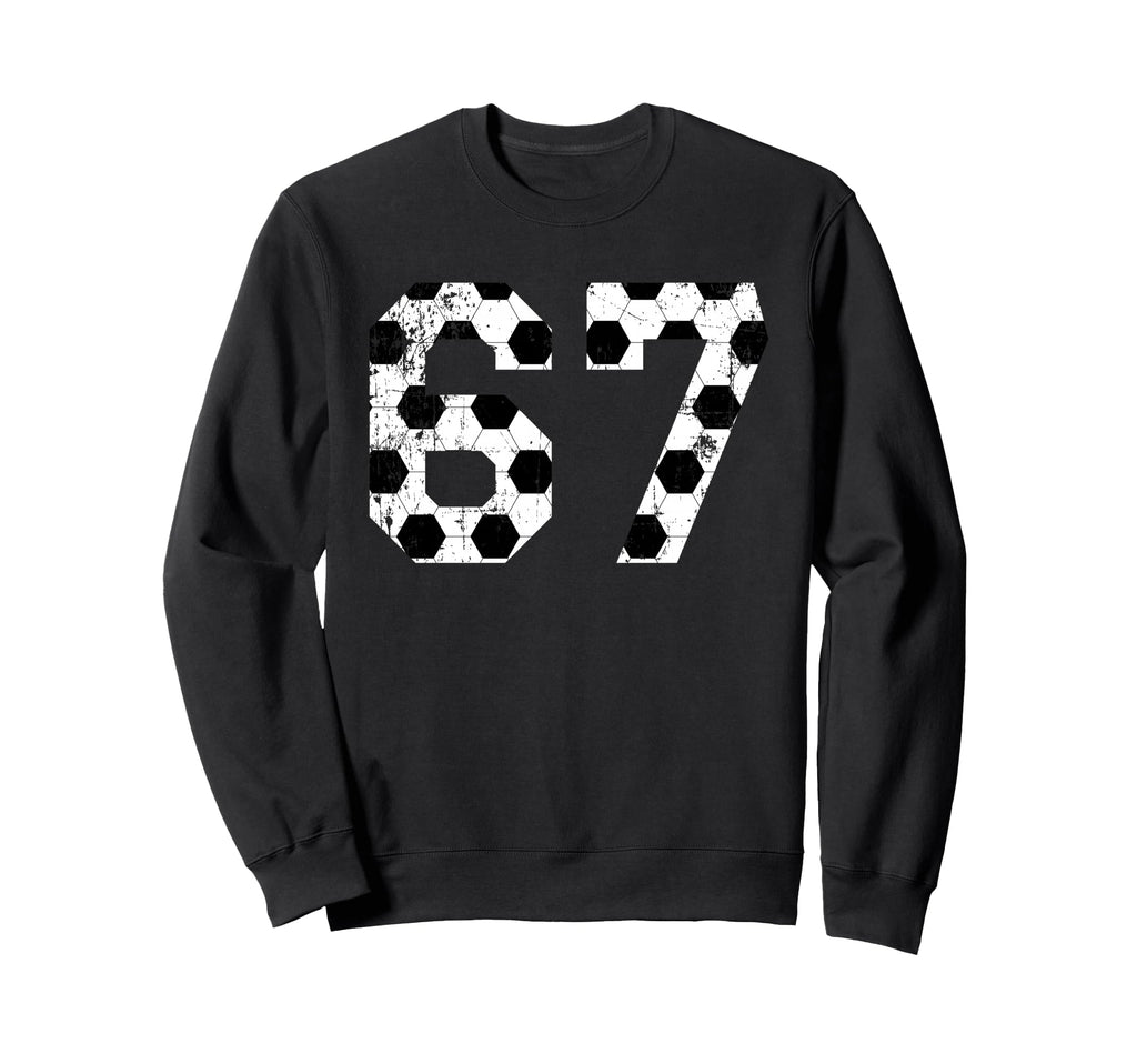 Soccer 67 Jersey Number Sweatshirt - Custom Art Print for Adults - T-Shirt, Sweatshirt, Hoodie