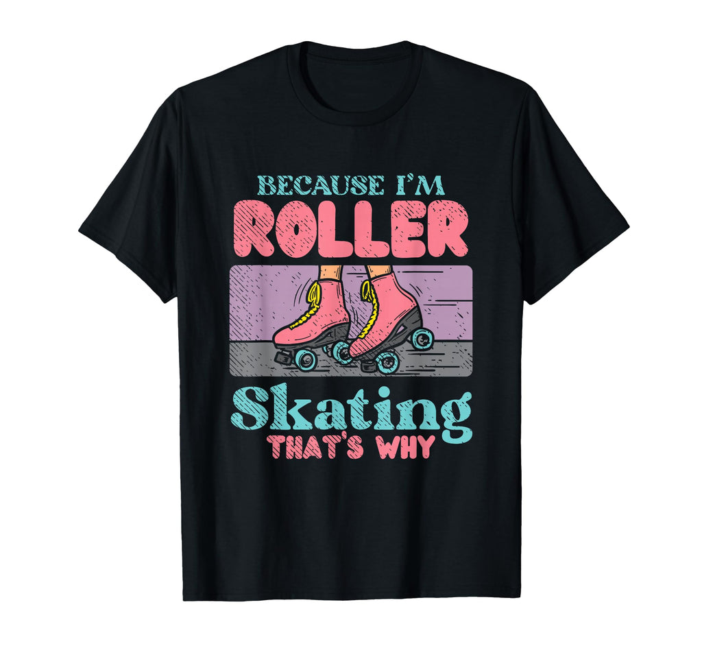 Roller Skate Roller Skating T-Shirt - Casual Everyday Wear Unisex - T-Shirt, Sweatshirt, Hoodie