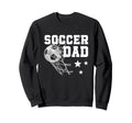 Funny Soccer Dad Daddy Soccer Sport Sweatshirt - Novelty Apparel Men Women - T-Shirt, Sweatshirt, Hoodie