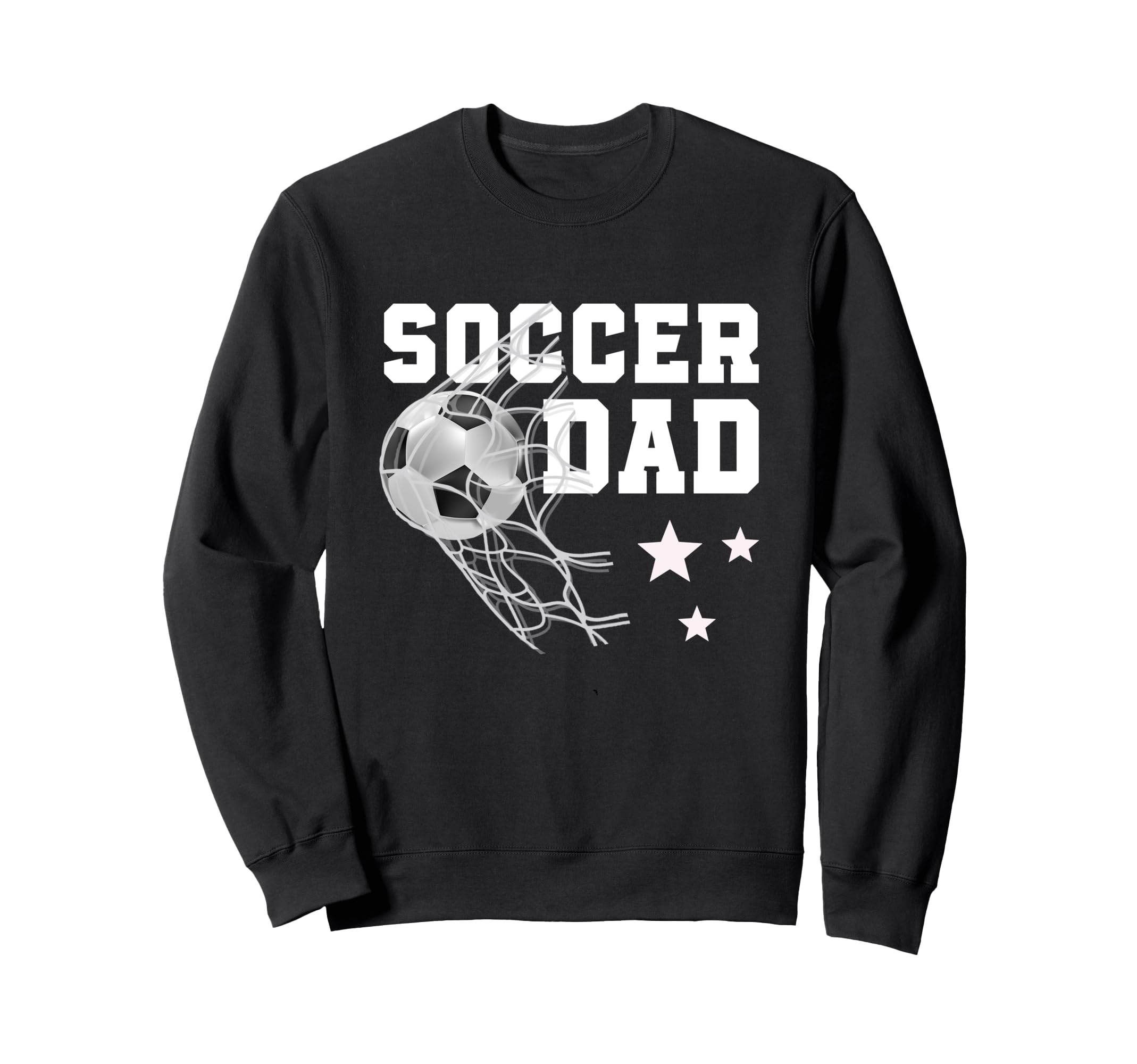 Funny Soccer Dad Daddy Soccer Sport Sweatshirt - Novelty Apparel Men Women - T-Shirt, Sweatshirt, Hoodie