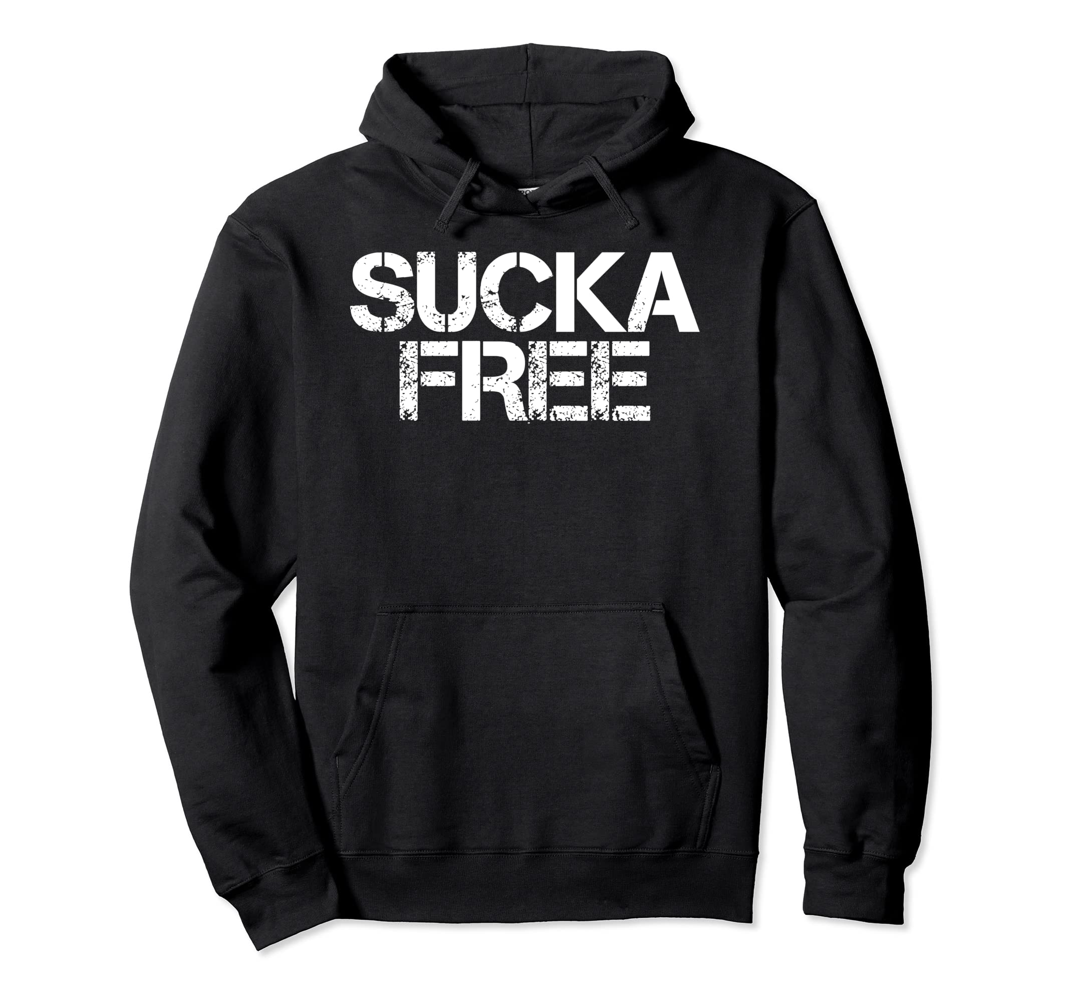 Sucka Free Funny Hip Hop Music Rap Gift Hoodie - Trendy Graphic Men Women - T-Shirt, Sweatshirt, Hoodie