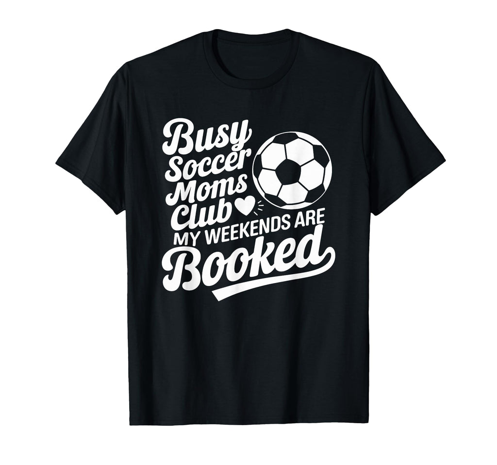Goalkeeper Lover Game Player Busy Soccer T-Shirt - Graphic Print Unisex - T-Shirt, Sweatshirt, Hoodie