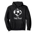 My Heart Is That Field Soccer Mama Funny Hoodie - Unique Graphic Unisex - T-Shirt, Sweatshirt, Hoodie