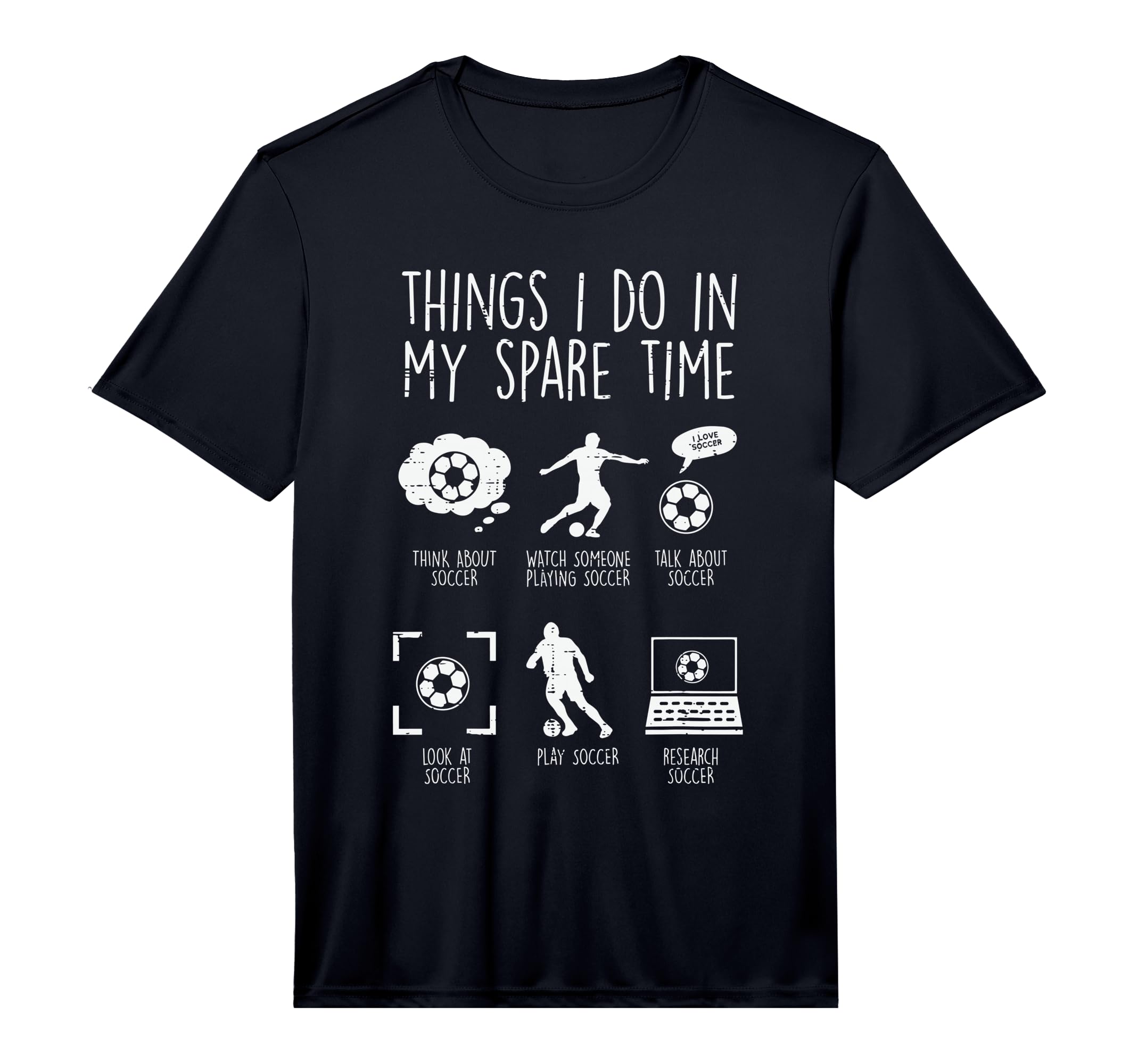 Things I Do My Spare Time Soccer T-Shirt - Streetwear Style Unisex - T-Shirt, Sweatshirt, Hoodie
