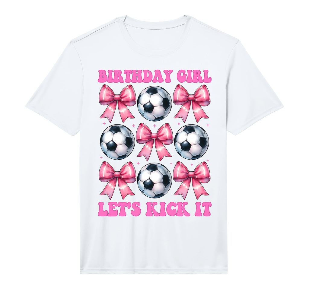 Birthday Lets Kick It Soccer Mom T-Shirt - Streetwear Style Men Women - T-Shirt, Sweatshirt, Hoodie