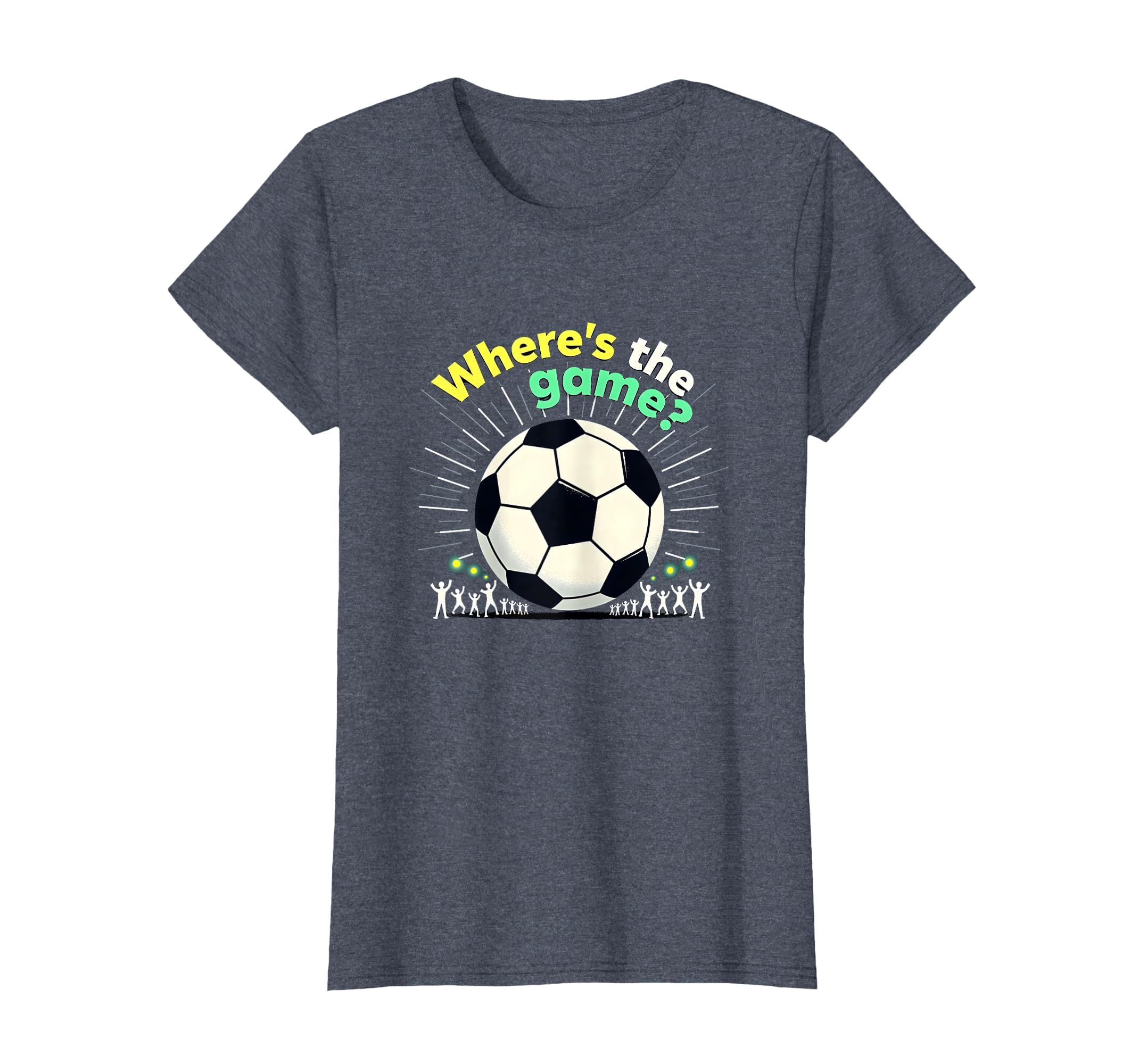 Soccer Mom Wheres Game Ill Be There T-Shirt - Streetwear Style Unisex - T-Shirt, Sweatshirt, Hoodie