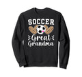 Soccer Great Grandma Soccer Player Sweatshirt - Trendy Graphic Unisex - T-Shirt, Sweatshirt, Hoodie