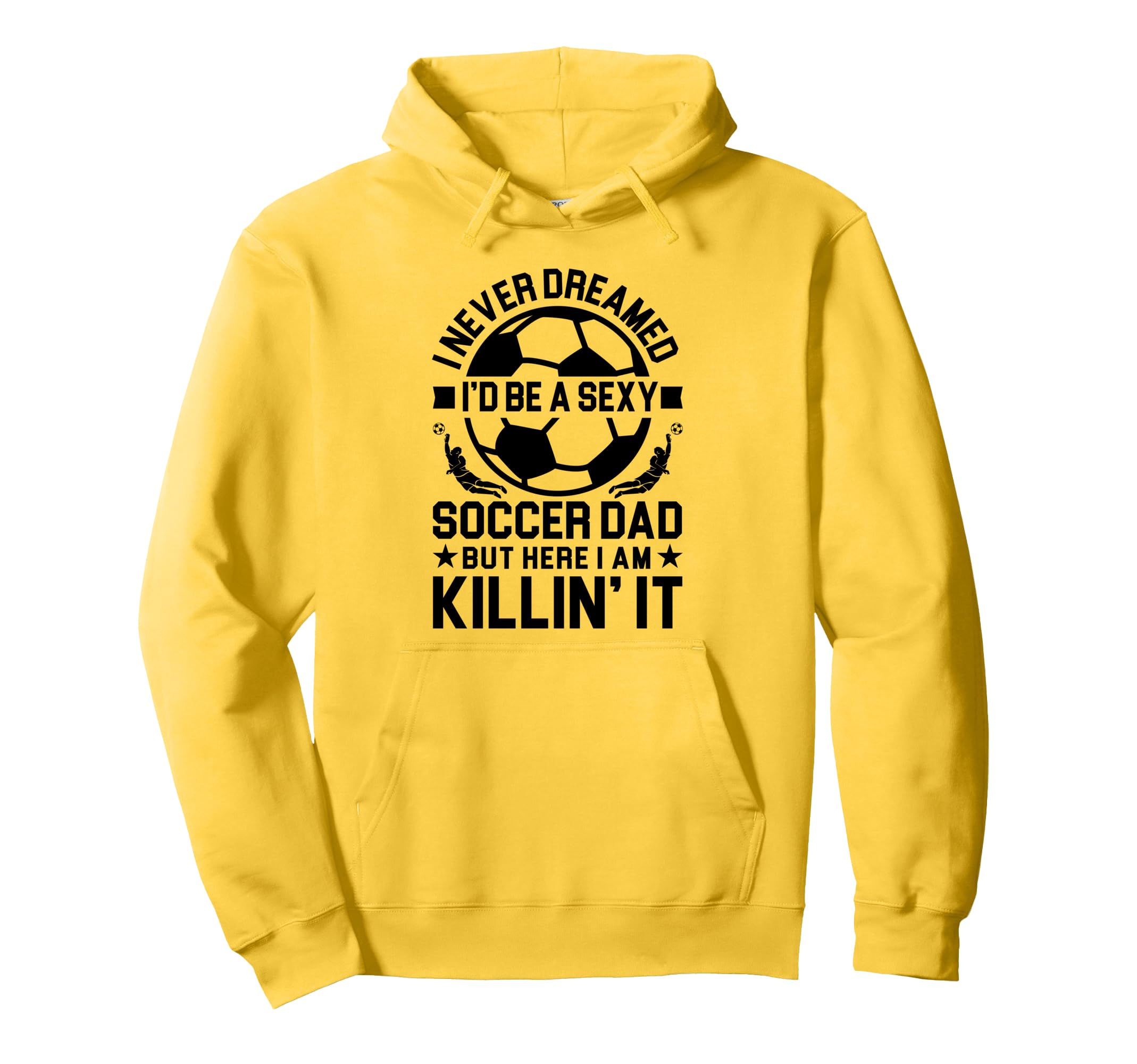 Soccer Dad Hoodie - Aesthetic Graphic for Adults - T-Shirt, Sweatshirt, Hoodie