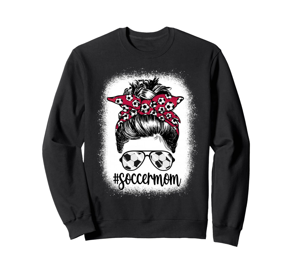 Mom Life Soccer Mom Mothers Day Sweatshirt - Fun Novelty Design Men Women - T-Shirt, Sweatshirt, Hoodie