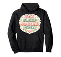 Eat Sleep Soccer Repeat Womens Floral Hoodie - Streetwear Style for Adults - T-Shirt, Sweatshirt, Hoodie