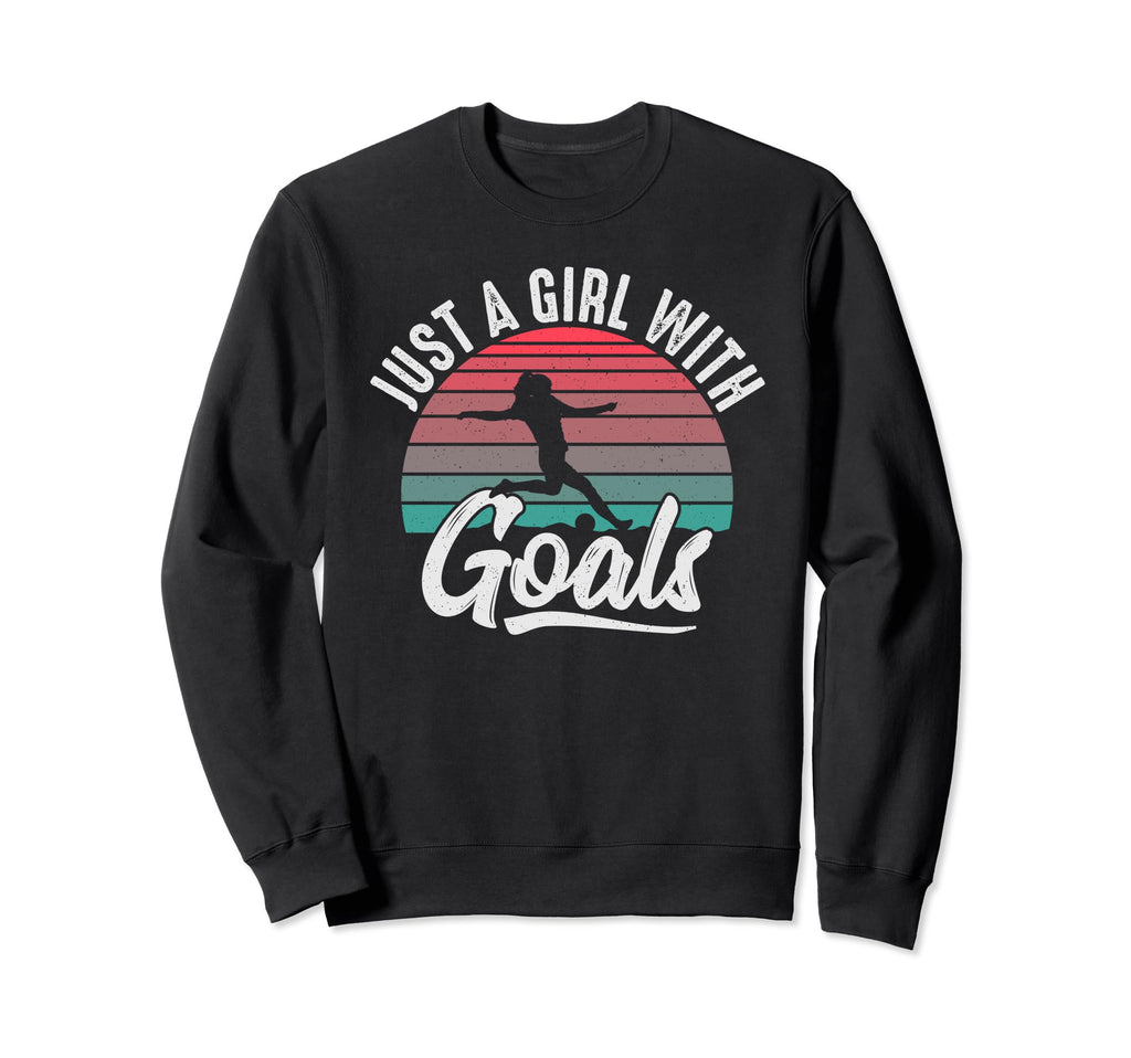 Soccer Just Goals Sweatshirt - Custom Art Print Men Women - T-Shirt, Sweatshirt, Hoodie