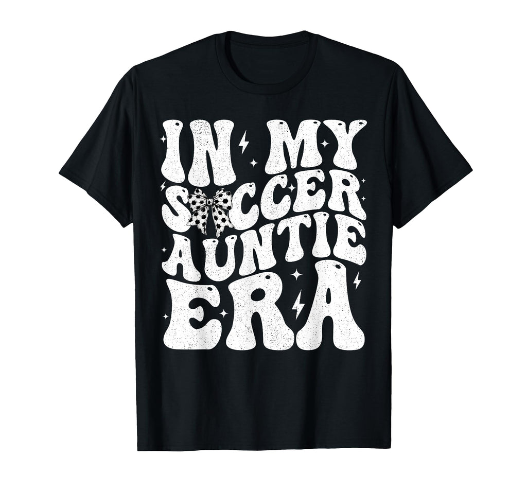 Soccer Auntie Funny Coquette Bow T-Shirt - Casual Everyday Wear Men Women - T-Shirt, Sweatshirt, Hoodie