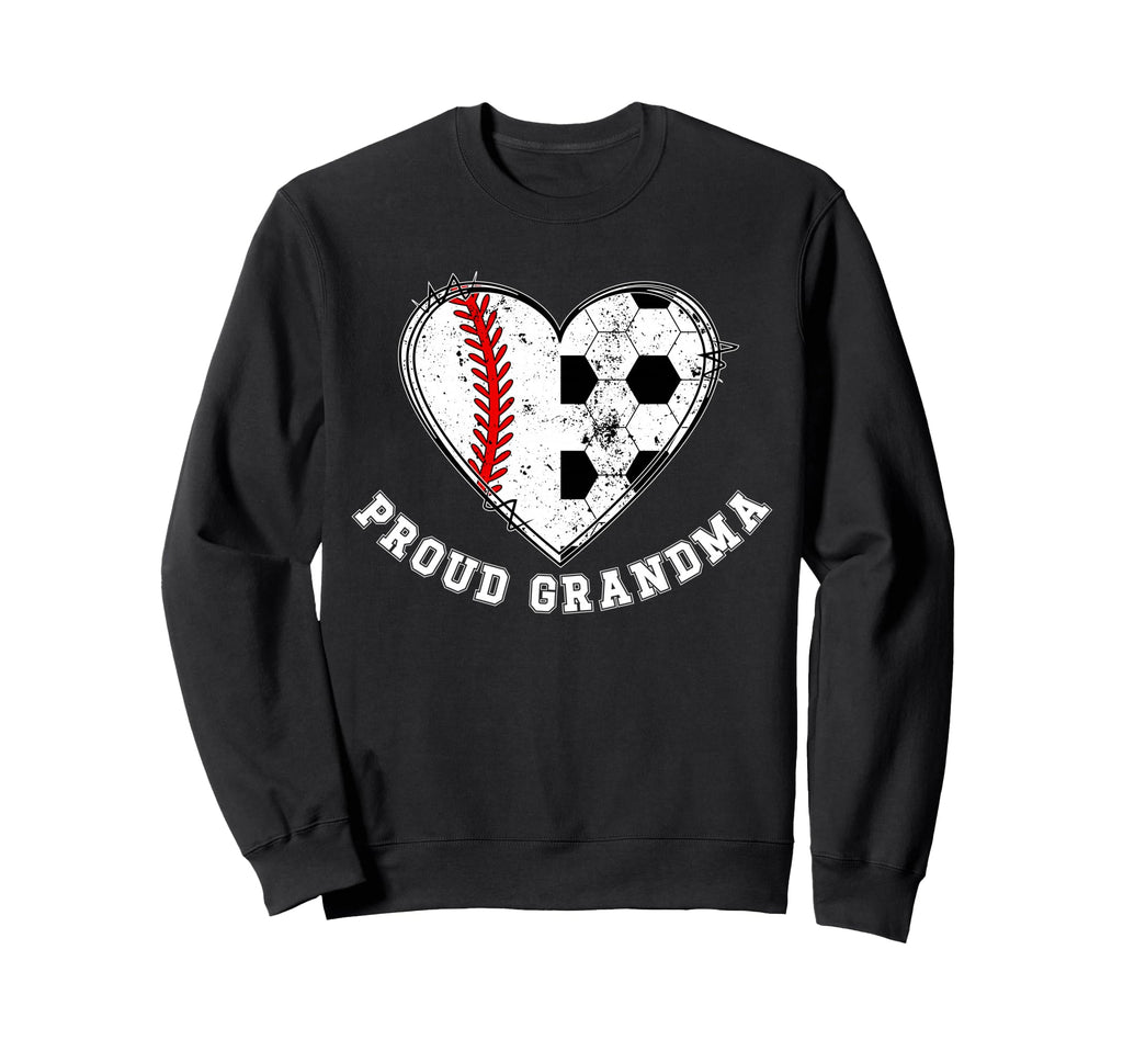 Proud Soccer Baseball Grandma Sweatshirt - Graphic Print Men Women - T-Shirt, Sweatshirt, Hoodie