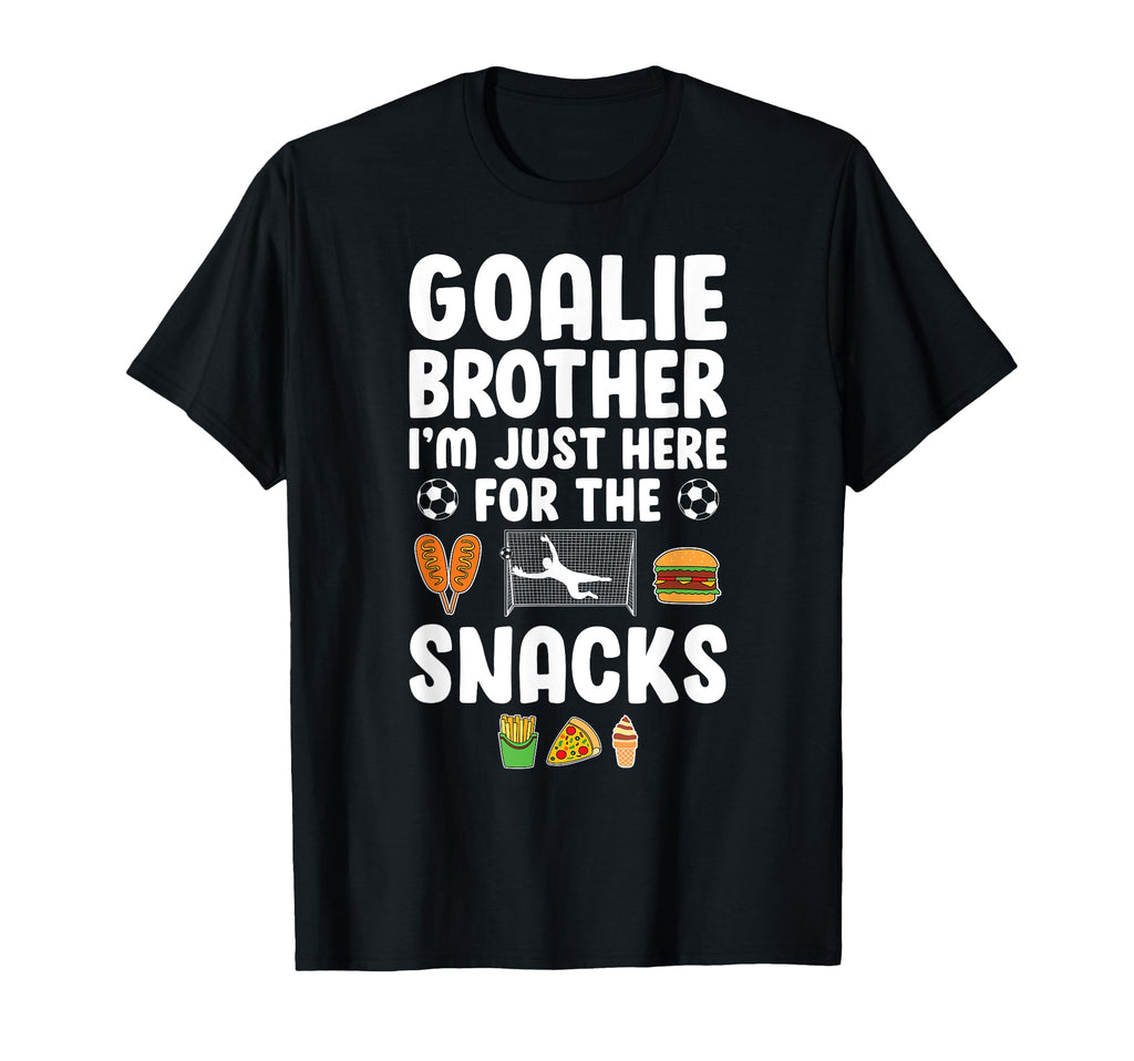 Funny Soccer Goalie Brother Soccer T-Shirt - Trendy Graphic Men Women - T-Shirt, Sweatshirt, Hoodie