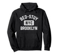 Bed Stuy Brooklyn Nyc Gym Distressed White Hoodie - Graphic Print Men Women - T-Shirt, Sweatshirt, Hoodie