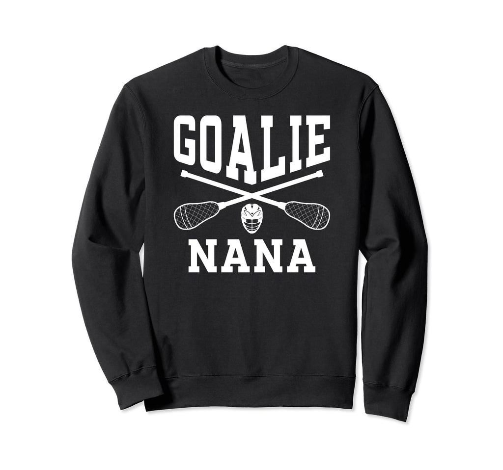 Lacrosse Goalie Nana Lacrosse Sweatshirt - Fun Novelty Design Unisex - T-Shirt, Sweatshirt, Hoodie