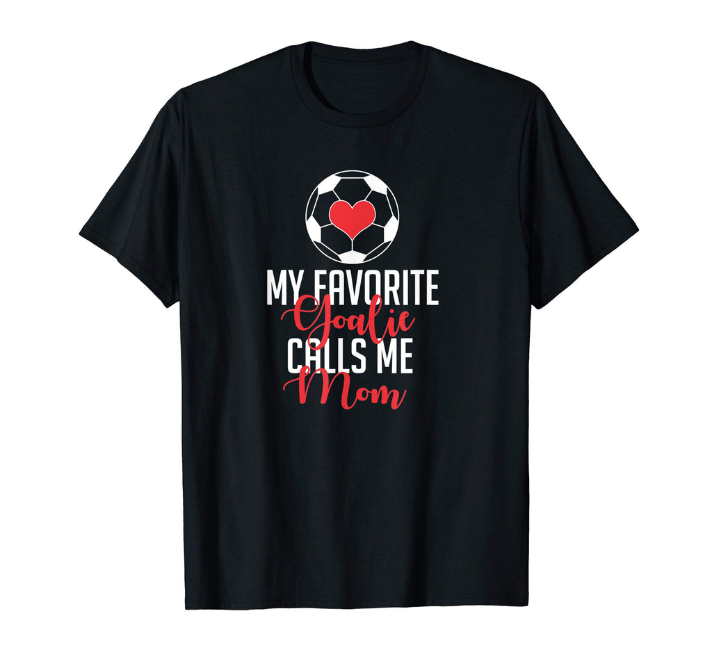 Soccer Player Football Game Goalie Mommy T-Shirt - Custom Art Print Unisex - T-Shirt, Sweatshirt, Hoodie